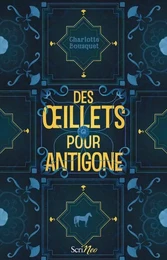 Des oeillets pour Antigone