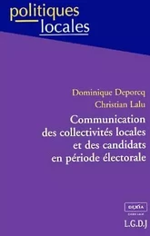 communication des collectivités locales et des candidats en période électorale