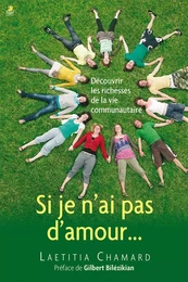 Si je n’ai pas d’amour…