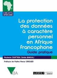 La protection des données à caractère personnel en Afrique francophone