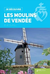 Les moulins de Vendée