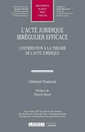 L'acte juridique irrégulier efficace