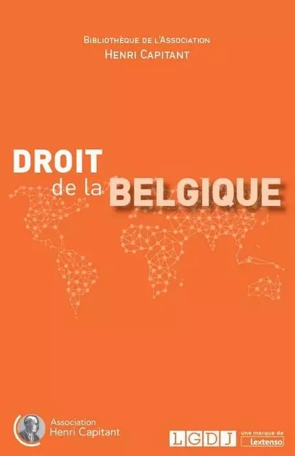 DROIT DE LA BELGIQUE -  ANONYME - LGDJ