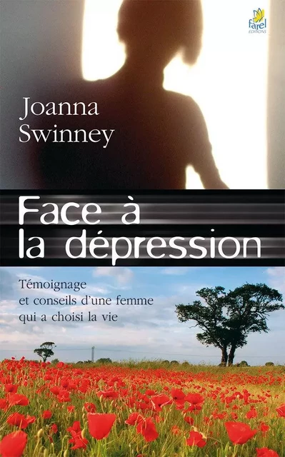 Face à la dépression - Joanna Swinney - FAREL