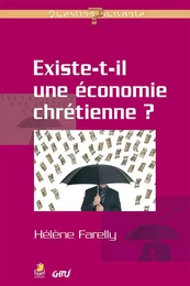 Existe-t-il une économie chrétienne ?