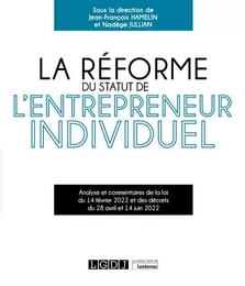 La réforme du statut de l'entrepreneur individuel