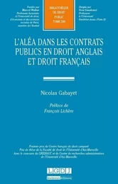 L'ALÉA DANS LES CONTRATS PUBLICS EN DROIT ANGLAIS ET DROIT FRANÇAIS