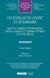 Les échelles du Levant et de Barbarie