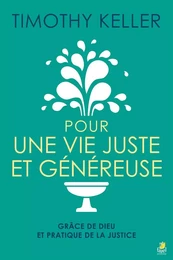 Pour une vie juste et généreuse