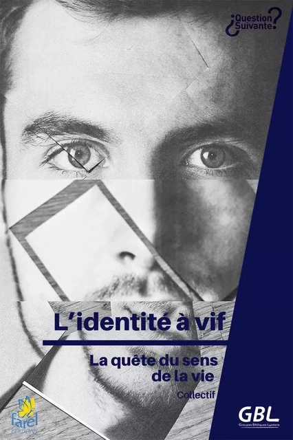 L’identité à vif -  Collectif - FAREL