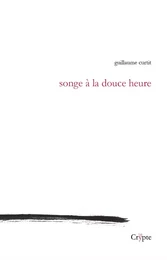 Songe à la douce heure