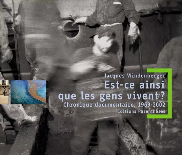 EST-CE AINSI QUE LES GENS VIVENT ? - Jacques WINDENBERGER - PARENTHESES