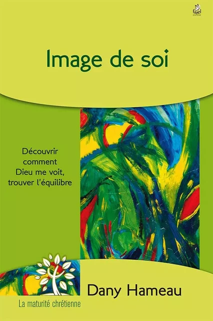 Image de soi - Dany Hameau - FAREL