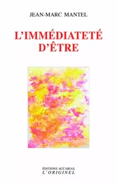 L'immédiateté d'être