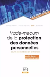 Vade-mecum de la protection des données personnelles