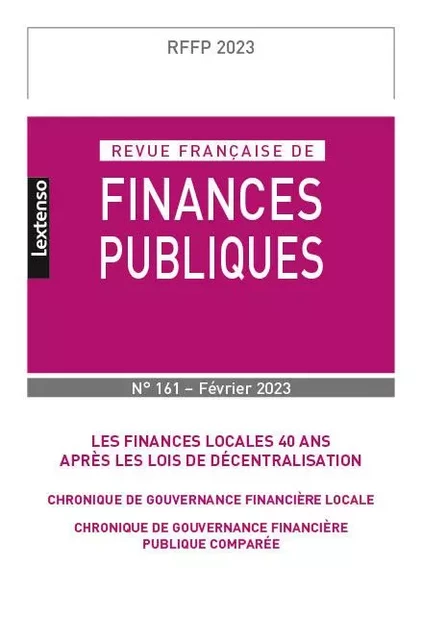 Revue française de finances publiques n°161/2023 -  Collectif - LGDJ