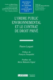 L'ordre public environnemental et le contrat de droit privé