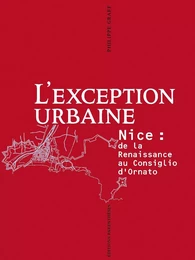 L'EXCEPTION URBAINE  - NICE