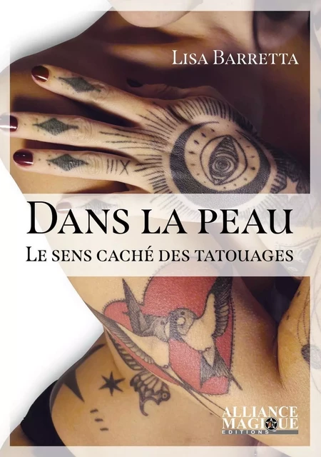 Dans la peau - Le sens caché des tatouages - Lisa Barretta - PIKTOS