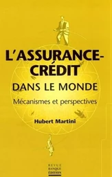 L'assurance crédit dans le monde