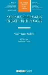 NATIONAUX ET ETRANGERS EN DROIT PUBLIC FRANCAIS