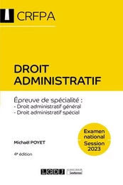 Droit administratif - CRFPA - Examen national Session 2023