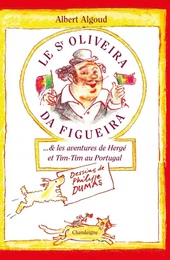 Le senhor Oliveira da Figueira et les aventures de Hergé