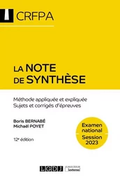 La note de synthèse - CRFPA - Examen national Session 2023