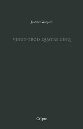 VINGT-TROIS QUATRE CINQ