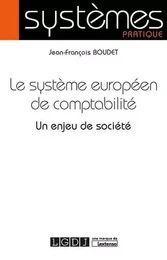 LE SYSTEME EUROPEEN DE COMPTABILITE