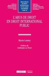 L'abus de droit en droit international public