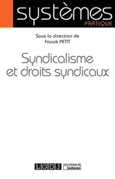 SYNDICALISME ET DROITS SYNDICAUX