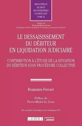 Le dessaisissement du débiteur en liquidation judiciaire