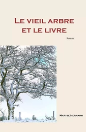 Le Vieil Arbre et le livre