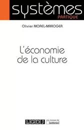 L'ÉCONOMIE DE LA CULTURE