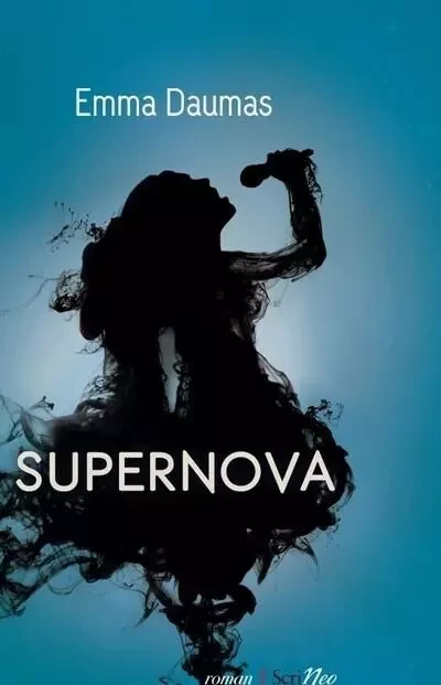 SuperNova - Emma Daumas - Scrinéo