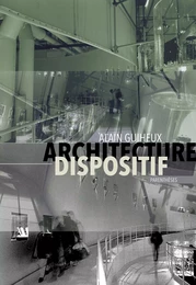 ARCHITECTURE DISPOSITIF