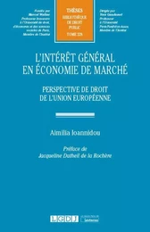 L'intérêt général en économie de marché