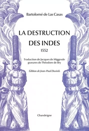 La Destruction des Indes