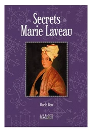 Les Secrets de Marie Laveau