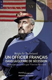 Un officier français dans la guerre de Sécession