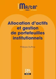 Allocation d'actifs et gestion de portefeuilles institutionnels