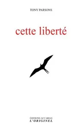 Cette liberté