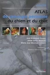 CHIRURGIE PERINEAL CHEZ LE CHIEN ET LE CHAT