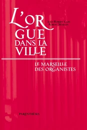 L'ORGUE DANS LA VILLE