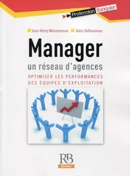 Manager un réseau d'agences