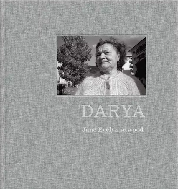 Darya - Histoire d’une badante ukrainienne - Jane Evelyn Atwood - BEC EN AIR