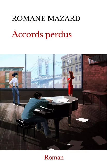 Accords perdus - Romane Mazard - LIBRINOVA