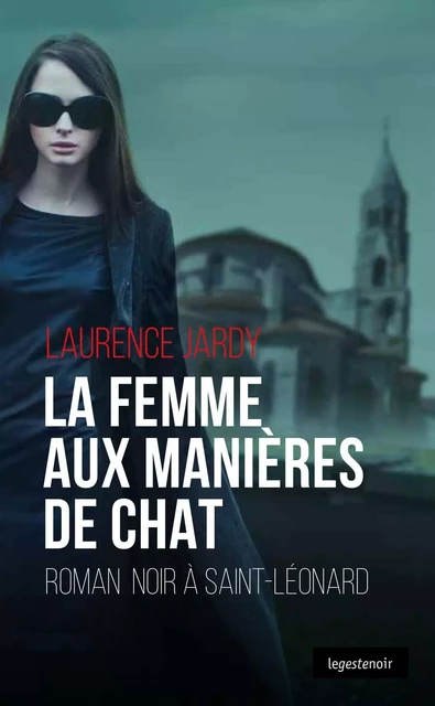 La femme aux manières de chat - LAURENCE JARDY - GESTE