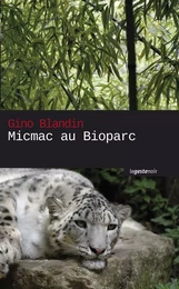 Micmac au Bioparc